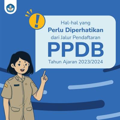 4 jalur pendaftaran pada pelaksanaan PPDB 2023